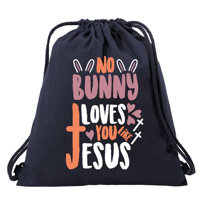 No Bunny Loves You Like Jesus Funny Drawstring Bag