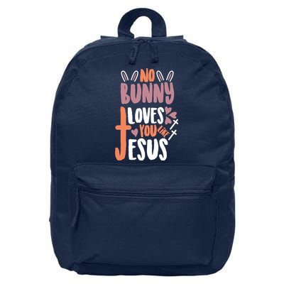 No Bunny Loves You Like Jesus Funny 16 in Basic Backpack