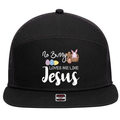 No Bunny Loves Me Like Jesus Easter Christian Graphic Gift 7 Panel Mesh Trucker Snapback Hat