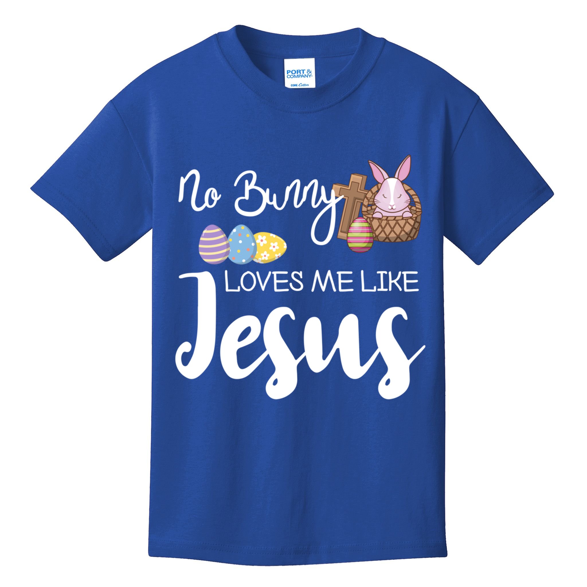 No Bunny Loves Me Like Jesus Easter Christian Graphic Gift Kids T-Shirt
