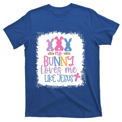 No Bunny Loves Me Like Jesus S Bella Gift T-Shirt