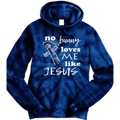 No Bunny Loves Me Like Jesus (White Print) Easter Tie Dye Hoodie