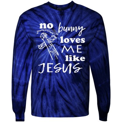 No Bunny Loves Me Like Jesus (White Print) Easter Tie-Dye Long Sleeve Shirt