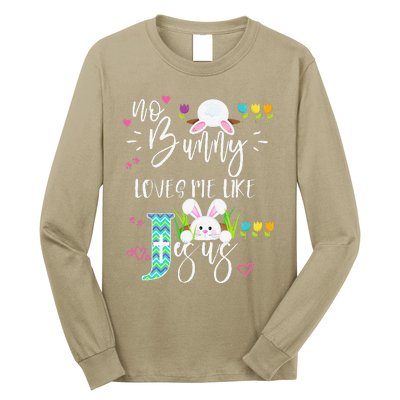 No Bunny Loves Me Like Jesus Christian Easter For Long Sleeve Shirt