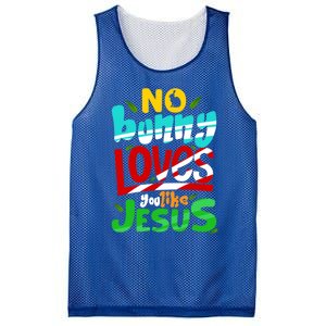 No Bunny Loves You Like Jesus Christian Religious Easter Day Cool Gift Mesh Reversible Basketball Jersey Tank