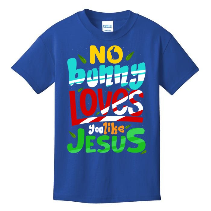 No Bunny Loves You Like Jesus Christian Religious Easter Day Cool Gift Kids T-Shirt