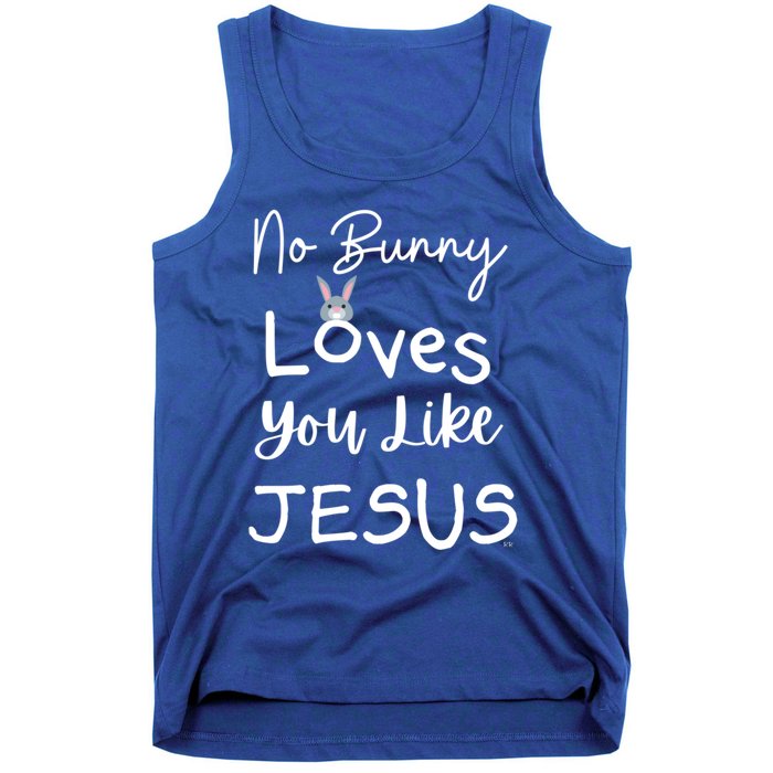 No Bunny Loves You Like Jesus Easter Christian Church Events Gift Tank Top