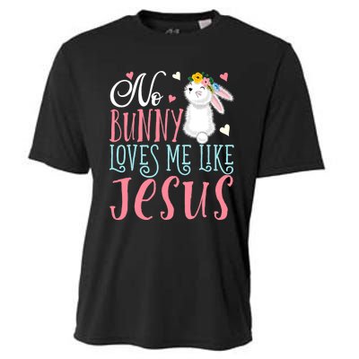 No Bunny Loves Me Like Jesus Christian Easter Gift Cooling Performance Crew T-Shirt