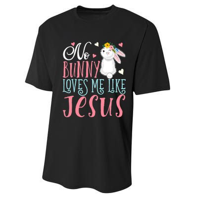 No Bunny Loves Me Like Jesus Christian Easter Gift Performance Sprint T-Shirt