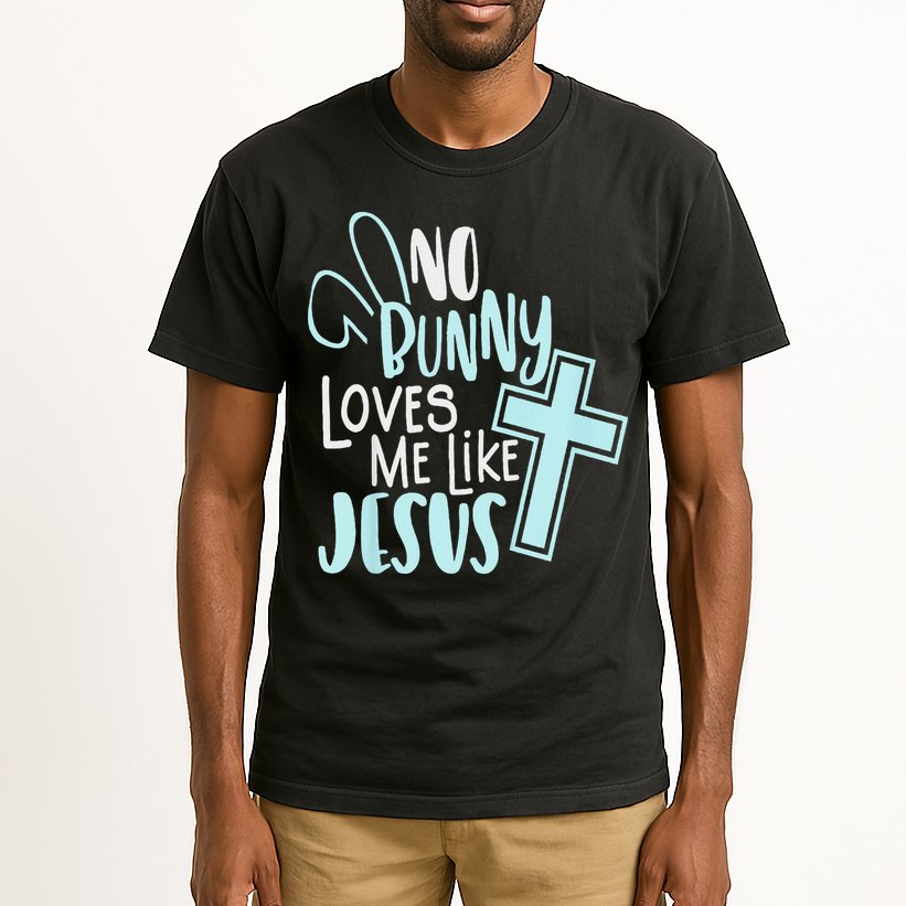 No Bunny Loves Me Like Jesus, Christian Easter Resurrection Tall T-Shirt