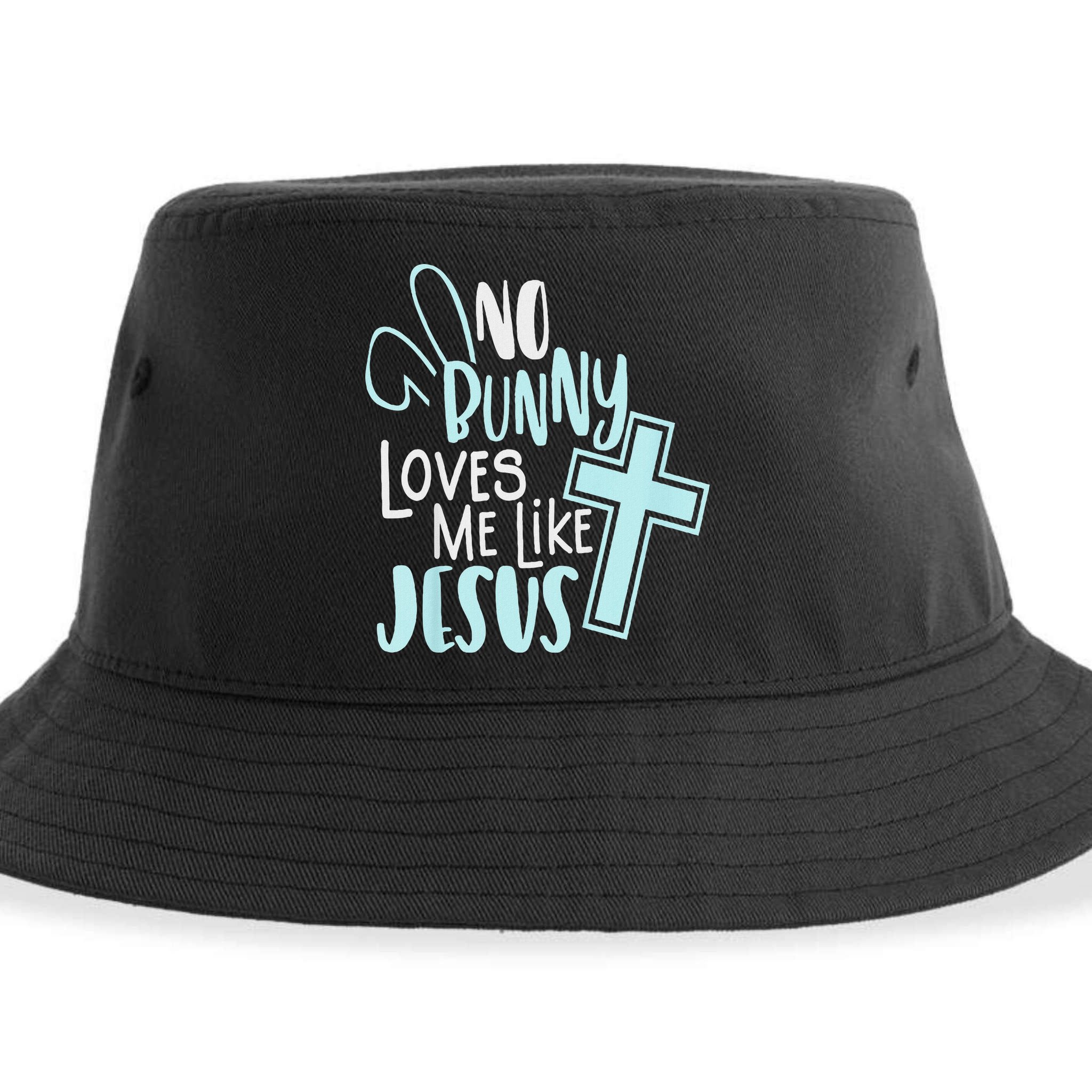 No Bunny Loves Me Like Jesus, Christian Easter Resurrection Sustainable Bucket Hat