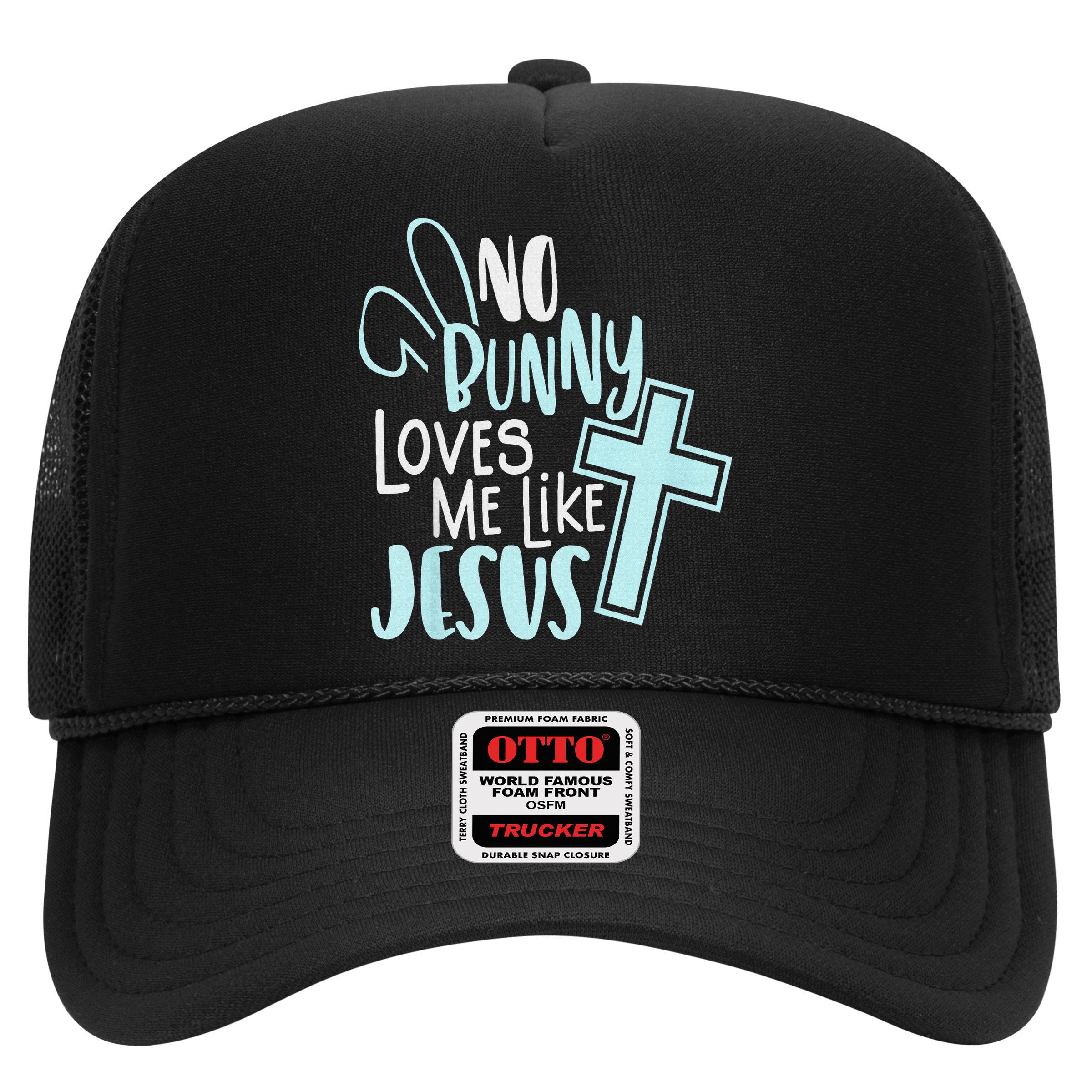 No Bunny Loves Me Like Jesus, Christian Easter Resurrection Hat