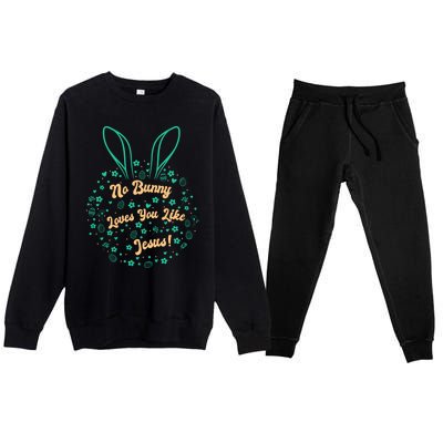 No Bunny Loves You Like Jesus Cute Gift Premium Crewneck Sweatsuit Set