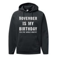 November Birthday Month November My Birthday Performance Fleece Hoodie