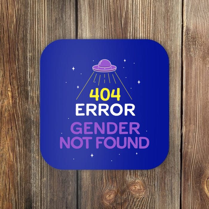 Non Binary Meaningful Gift Error 404 Gender Not Found Non Binary Meaningful Gift Coaster
