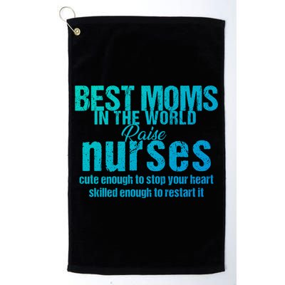 Nurse Best Moms In World Raise First Nurses Novelty Gift Golf Towel