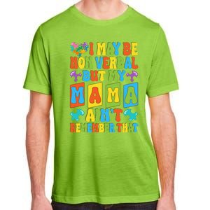 Nonverbal But My Mama AinT Autism Awareness Graphic Adult ChromaSoft Performance T-Shirt