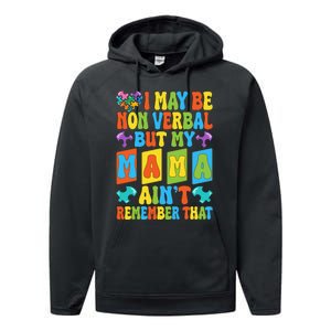 Nonverbal But My Mama AinT Autism Awareness Graphic Performance Fleece Hoodie