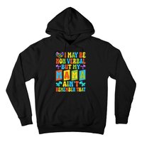 Nonverbal But My Mama AinT Autism Awareness Graphic Hoodie