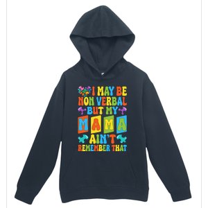 Nonverbal But My Mama AinT Autism Awareness Graphic Urban Pullover Hoodie