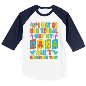 Nonverbal But My Mama AinT Autism Awareness Graphic Baseball Sleeve Shirt