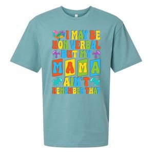 Nonverbal But My Mama AinT Autism Awareness Graphic Sueded Cloud Jersey T-Shirt