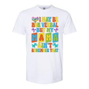 Nonverbal But My Mama AinT Autism Awareness Graphic Softstyle CVC T-Shirt