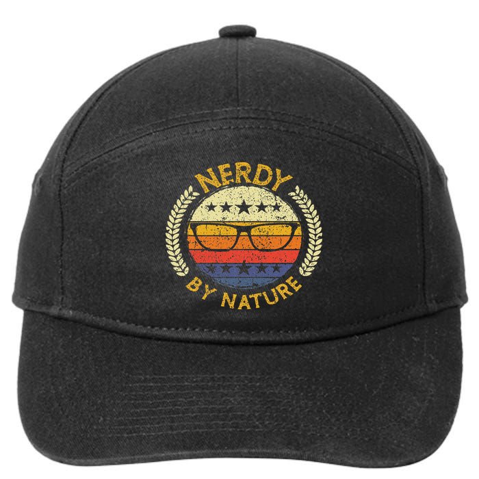 Nerdy By Nature Design For Computer Freaks, Nerds Geeks 7-Panel Snapback Hat