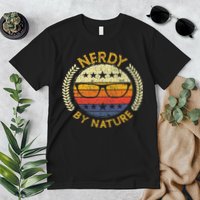Nerdy By Nature Design For Computer Freaks, Nerds Geeks Premium T-Shirt