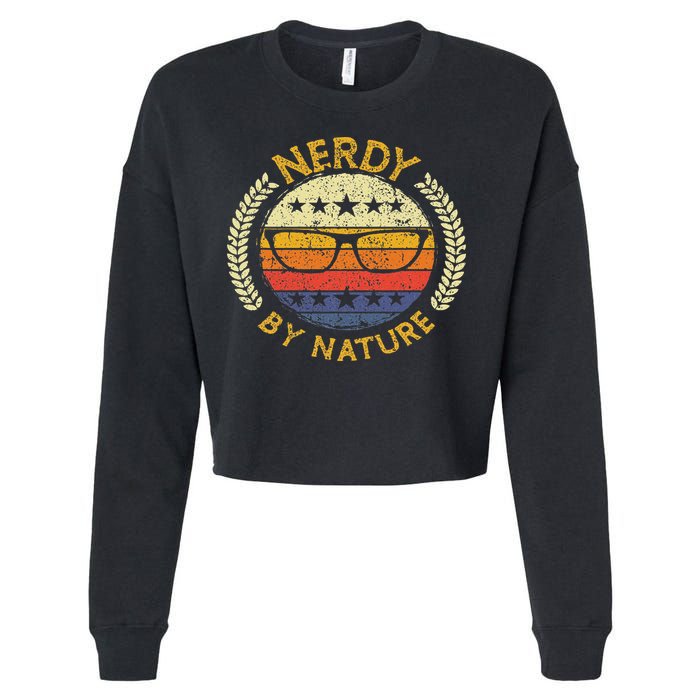 Nerdy By Nature Design For Computer Freaks, Nerds Geeks Cropped Pullover Crew