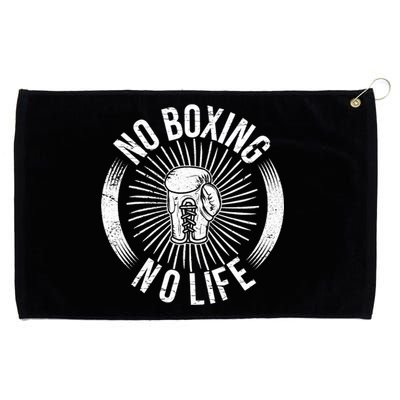 No Boxing No Life Grommeted Golf Towel