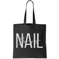 Nail Boss Nail Tech Tote Bag