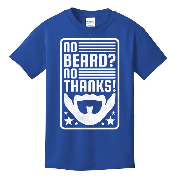 No Beard No Thanks Gift Kids T-Shirt