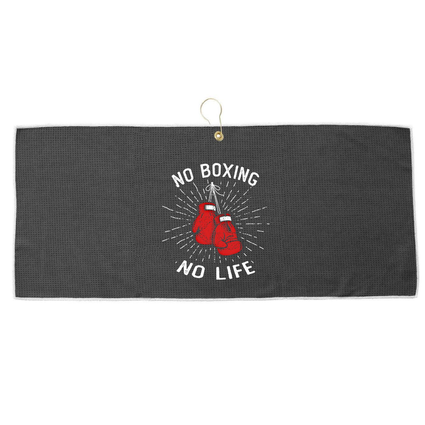 No Boxing No Life Punch Boxing Gloves Martial Arts Boxing Cute Gift Large Microfiber Waffle Golf Towel
