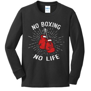 No Boxing No Life Punch Boxing Gloves Martial Arts Boxing Cute Gift Kids Long Sleeve Shirt