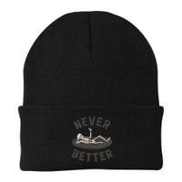 Never Better Beanie