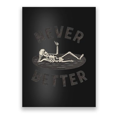 Never Better Poster