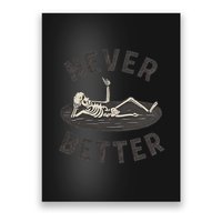 Never Better Poster