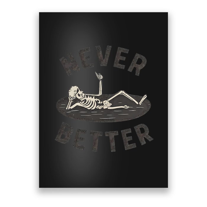 Never Better Poster