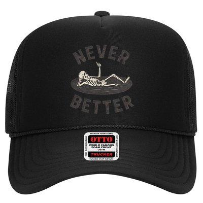 Never Better Hat