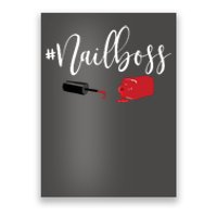 Nail Boss Nail Tech Polish Poster