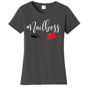 Nail Boss Nail Tech Polish Women's T-Shirt