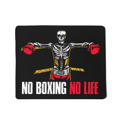 No Boxing No Life Boxing Mousepad