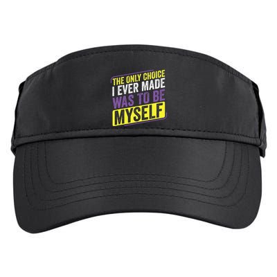Non Binary Only Choice Be Myself Lgbt Enby Non Binary Flag Adult Drive Performance Visor