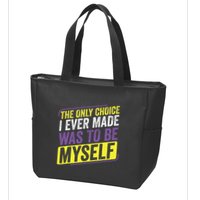 Non Binary Only Choice Be Myself Lgbt Enby Non Binary Flag Zip Tote Bag