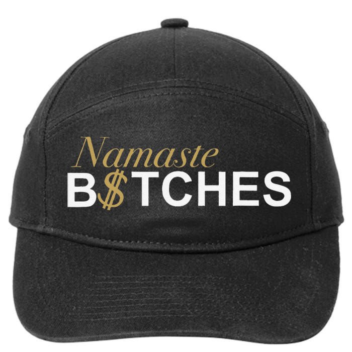 Namaste B$Tch Perfect For Yoga Empowered Selfex Pression 7-Panel Snapback Hat