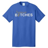 Namaste B$Tch Perfect For Yoga Empowered Selfex Pression Tall T-Shirt