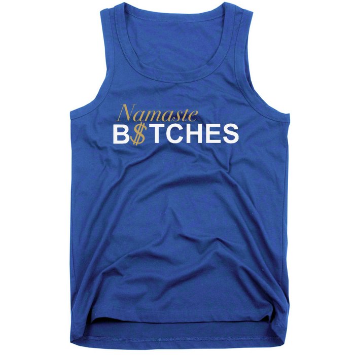 Namaste B$Tch Perfect For Yoga Empowered Selfex Pression Tank Top