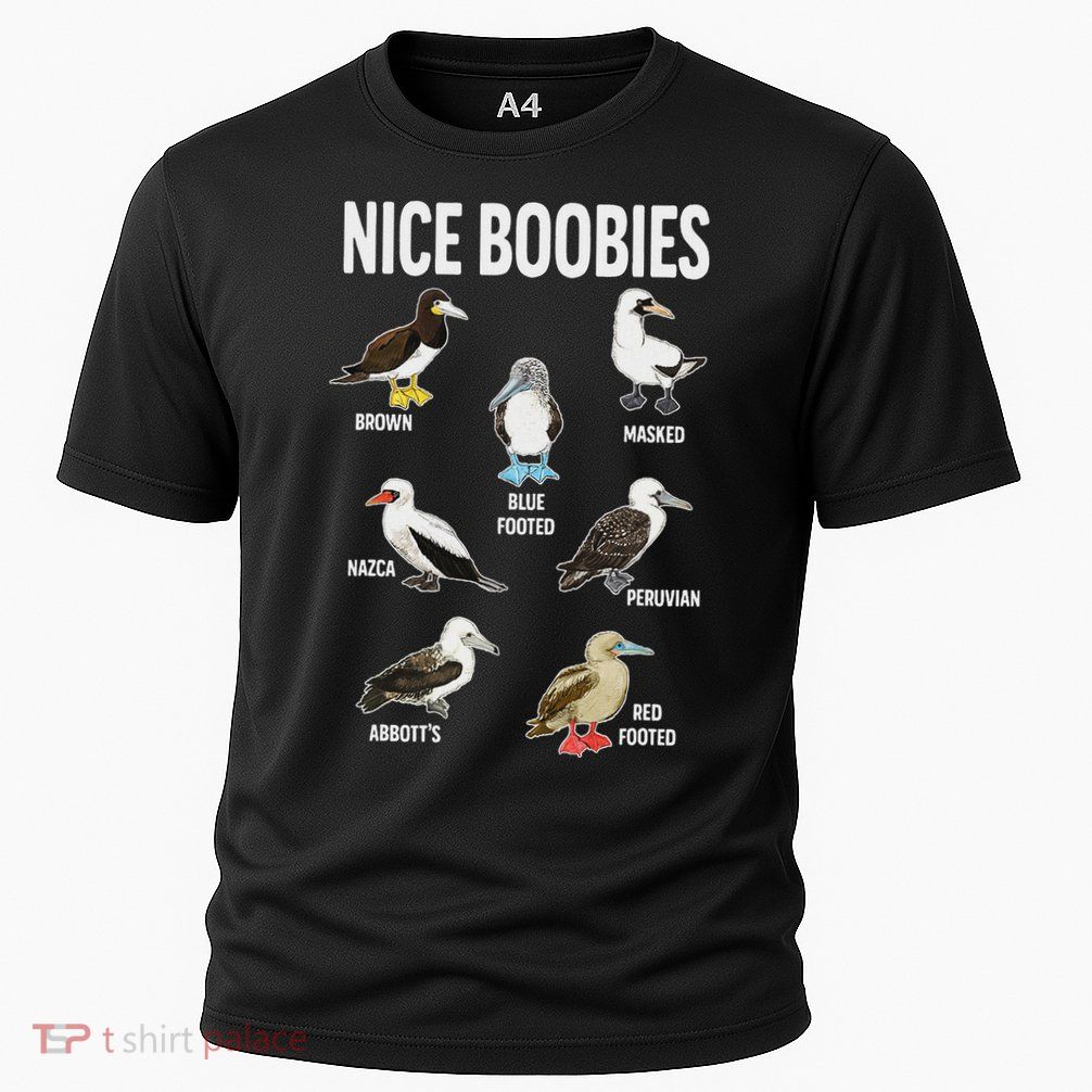 Nice Boobies Pun Adult Joke Funny Bird Lover Birdwatcher Performance Shirt