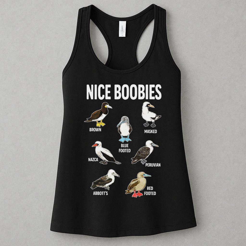 Nice Boobies Pun Adult Joke Funny Bird Lover Birdwatcher Womens Tank Top